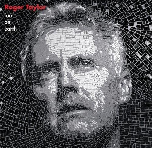 Roger Taylor - Fun On Earth (2013) FLAC