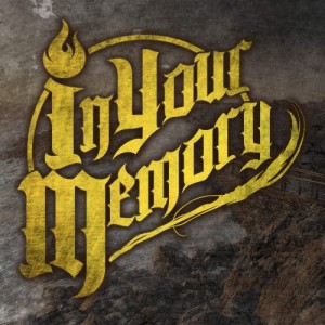 In Your Memory  - In Your Memory (EP) (2013)