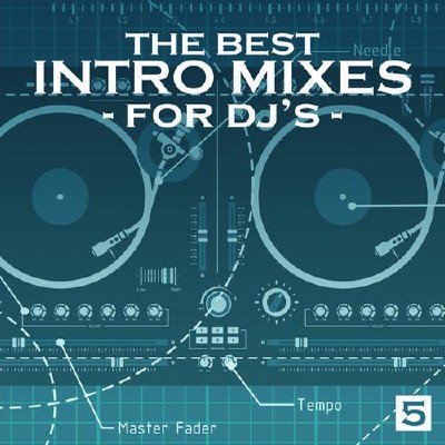 The Best Intro Mixes For DJ's Vol 5