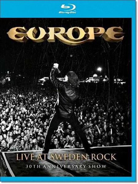 Europe: Live at Sweden Rock - 30th Anniversary Show (2013) BDRip 1080p