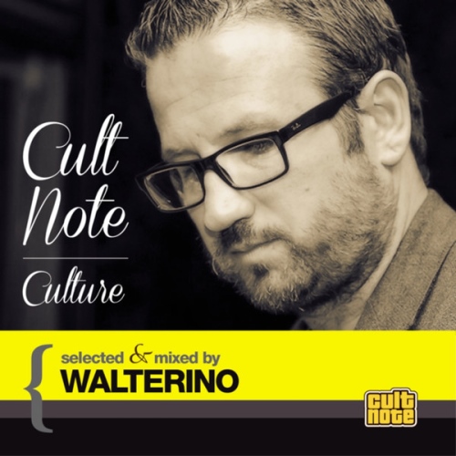 VA - Cult Note Culture (Selected & Mixed By Walterino)(2013)