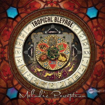 Tropical Bleyage - Melodic Perception