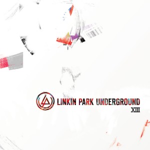 Linkin Park - LP Underground XIII (2013)