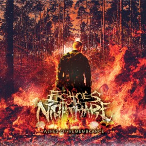Echoes of a Nightmare - Ashes of Remembrance (EP) (2013)