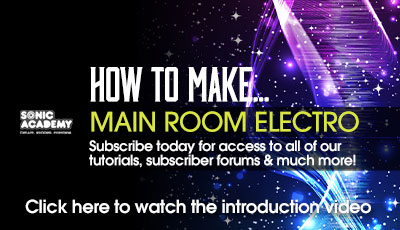 Sonic Academy How To Make Main Room Electro in Logic Pro 9 TUTORiAL