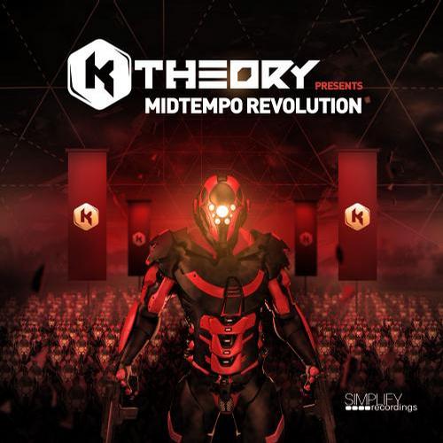 K Theory Presents: Midtempo Revolution(2013) 591c8facabb0c6574e77c6a231938eea