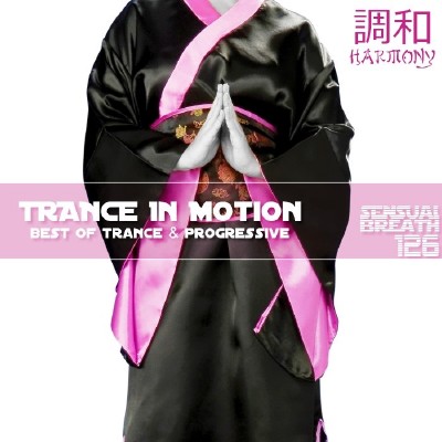 Trance In Motion - Sensual Breath 126 (2013)