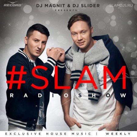 Dj Magnit & Dj Slider - Slam Radioshow 190 (04.12.2013)