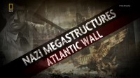   .   / Nazi megastructures (2013) HDTVRip (720p)