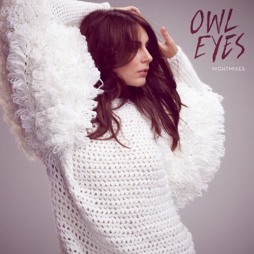 Owl Eyes - Nightmixes (2013)