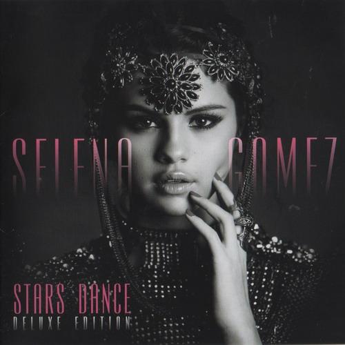Selena Gomez - Stars Dance  (2013)