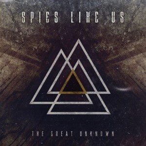 Spies Like Us - The Great Unknown (EP) (2013)