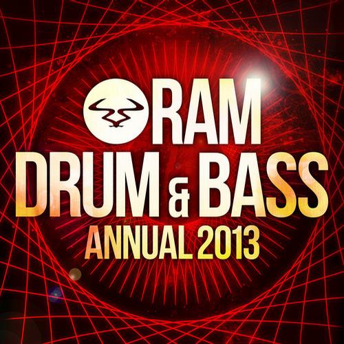 RAM Drum and Bass Annual 2013 (2013)