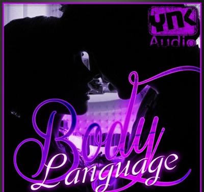 YNK Audio Body Language MULTiFORMAT :APRIL/01/2014