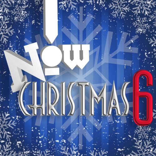 Various Artists - Now Christmas 6 (Canadian Edition) 2013