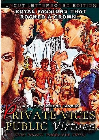 Частные пороки, добродетельная публика / Vizi privati, pubbliche virtu (1976) DVDRip