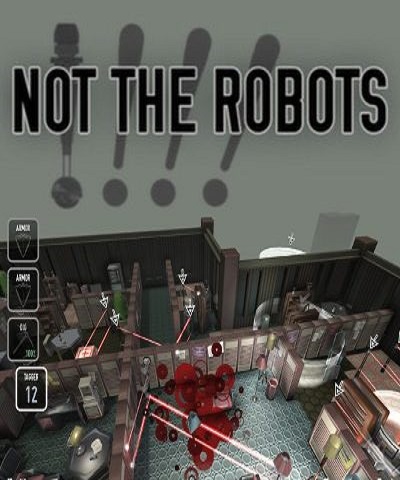 Not The Robots (2013/ENG)