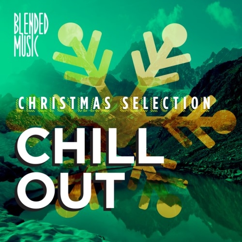 VA - Christmas Selection: Chillout (2013)