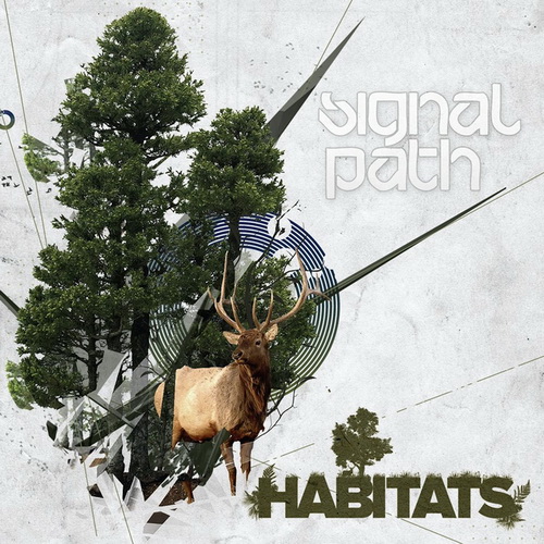 Signal Path - Habitats (2013)
