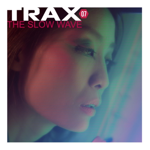 VA - Trax 7: The Slow Wave (2013)
