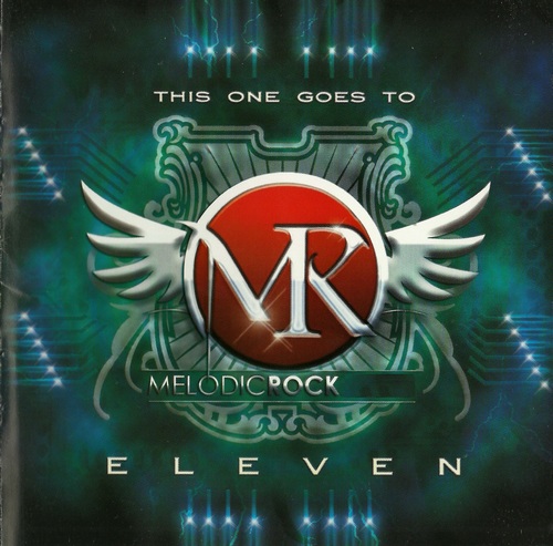 Melodic Rock. This One Goes To Eleven (2013)