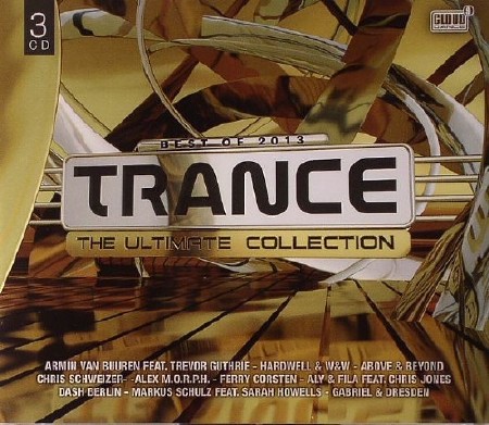 Best Of 2013 Trance: The Ultimate Collection (2013) FLAC