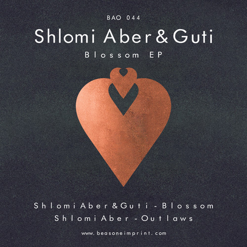 Shlomi Aber & Guti – Blossom EP
