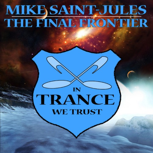 Mike Saint-Jules - The Final Frontier EP (2014)