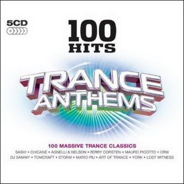 100 Hits Trance Anthems (5CD) (2009) FLAC