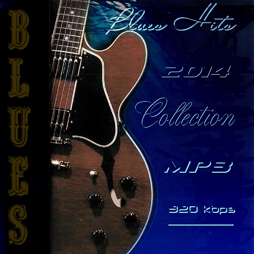 Blues Hits Collection (2014)