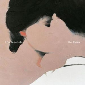 The Jezabels - The Brink (2014)