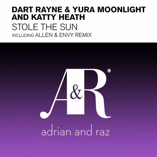 Dart Rayne & Yura Moonlight and Katty Heath - Stole The Sun (2014)