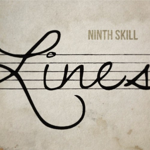 Ninth Skill - Lines [Single] (2014)