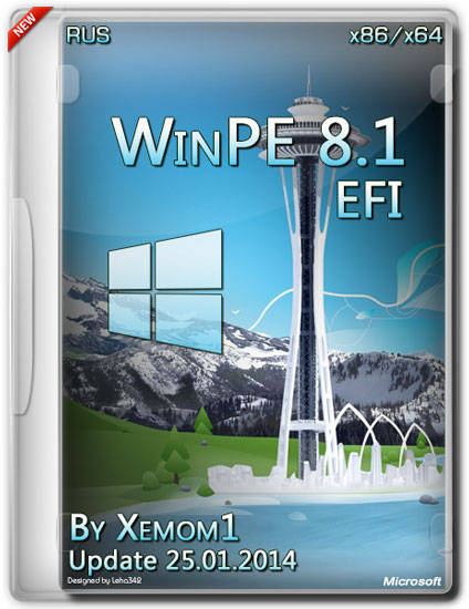 Win8.1 PE x86/x64 EFI by Xemom1 Update 25.01.2014 (RUS/2014)