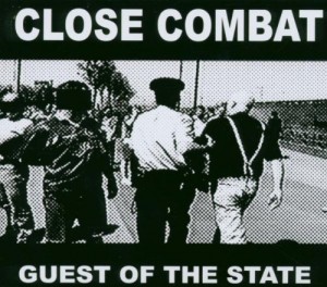 Close Combat - Guest Of The State (2006)