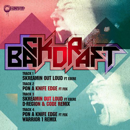 Backdraft - Skreamin Out Loud EP (2013)