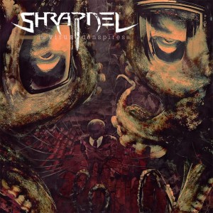 Shrapnel - The Virus Conspires (2014)
