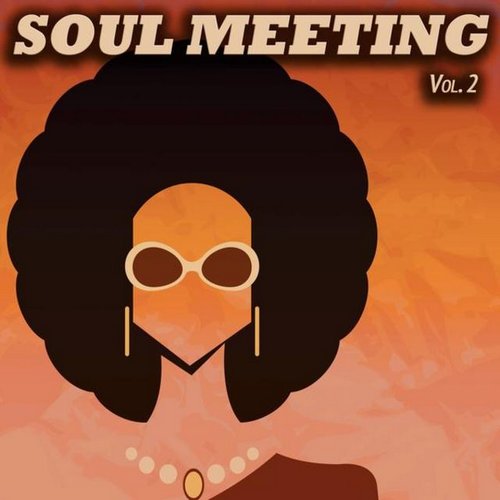 VA - Soul Meeting, Vol. 2 (50 Original Recordings) (2013)