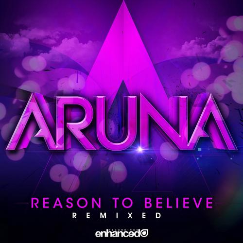 Aruna - Reason To Believe (Remixes) (2013) FLAC
