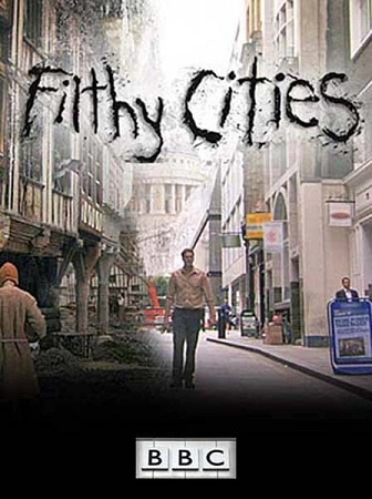   - Medieval London / Filthy Cities -   (2011) HDTV 1080i 