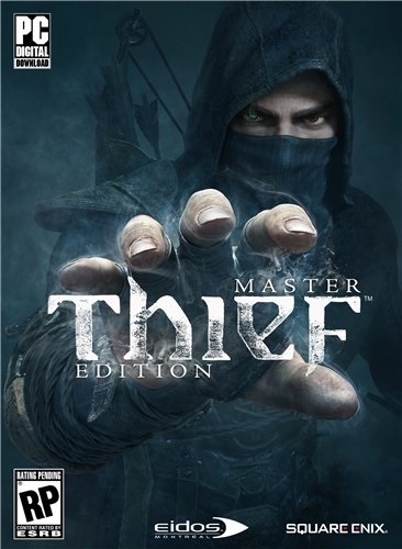 Thief: Master Thief Edition (2014/PC/RUS|ENG|MULTI6) Лицензия + Update