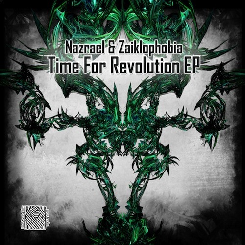 Nazrael & Zaiklophobia - Time For Revolution (2013) FLAC