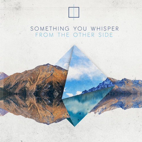 Something You Whisper - From The Other Side (EP) (2014)