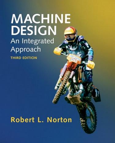 Machine Design An Integrated Approach (3rd Edition)