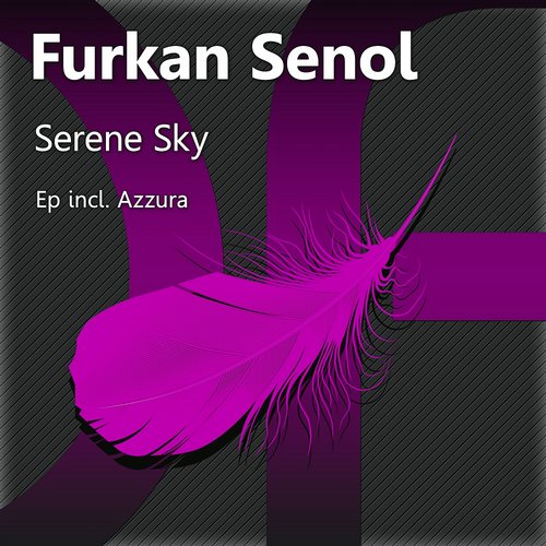 Furkan Senol - Serene Sky (2014)