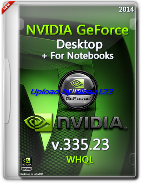 NVIDIA GeForce Desktop 335.23 WHQL + For Notebooks Multilingual