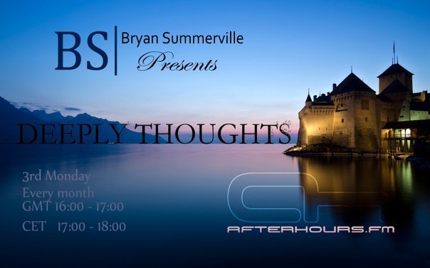 Bryan Summerville - Deeply Thoughts 085 (2016-03-21)