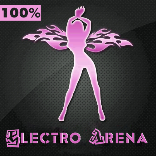 Electro 100 Precent Arena (2014)
