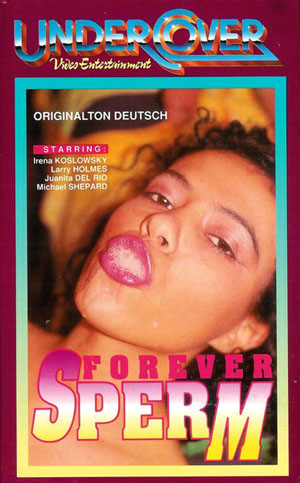 Forever Sperm /   (DBM/Undercover) [90x ., Classic, VOD]