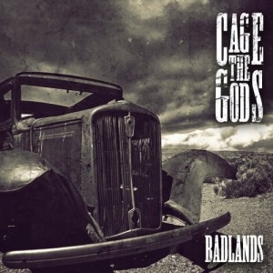 Cage The Gods – Badlands (2014)